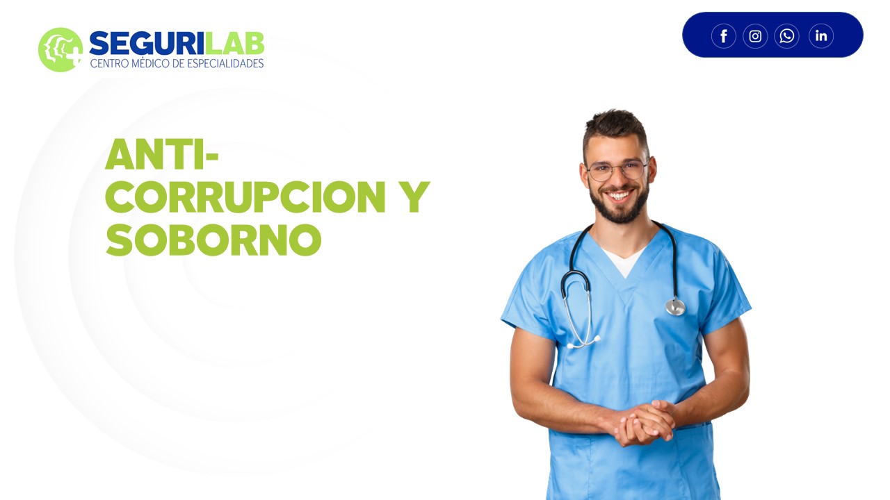 ANTICORRUPCIÓN Y SOBORNO